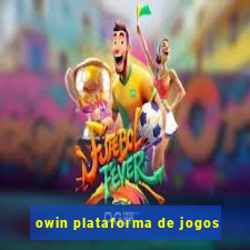 owin plataforma de jogos